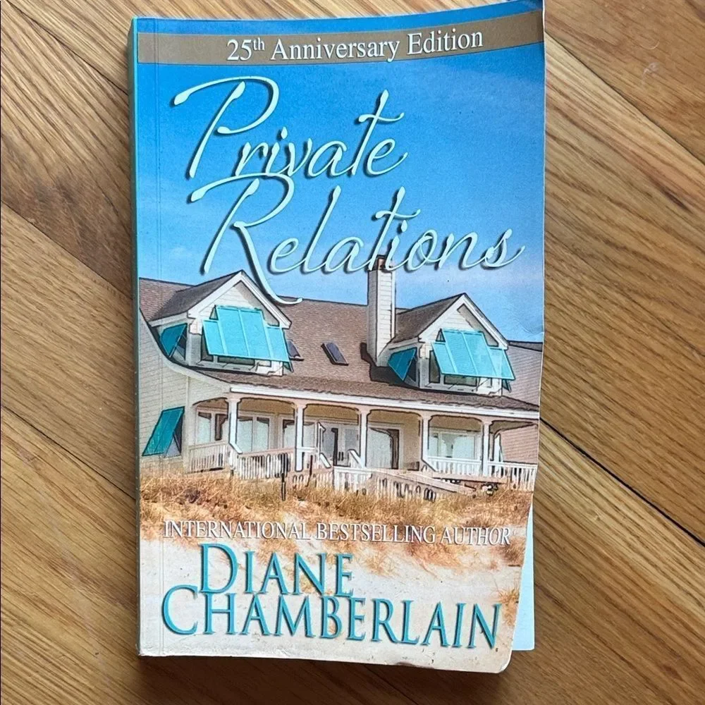 “Private Relations 25th Anniversary Edition” Book by Diane Chamberlain
